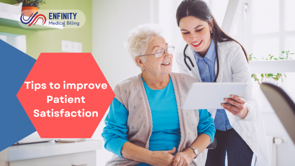 tips for Enhancing Patient Satisfaction - Enfinity medical Billing