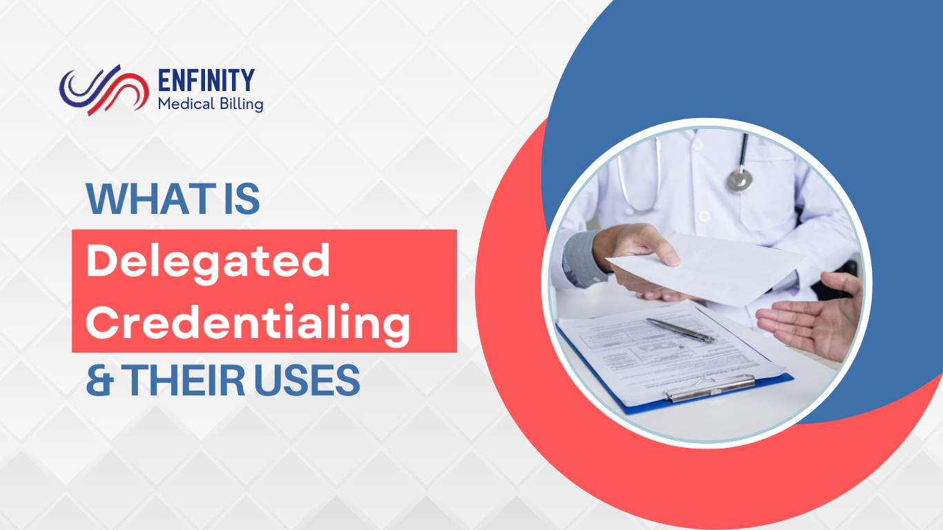 what is delegated credentialing and their uses