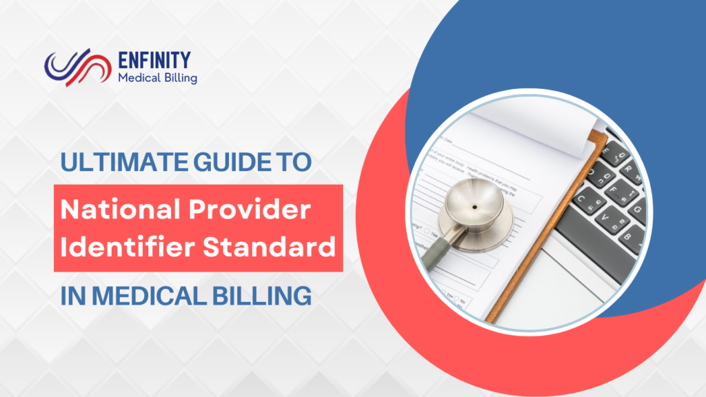 NPI in Medical Billing- Enfinity Medical Billing