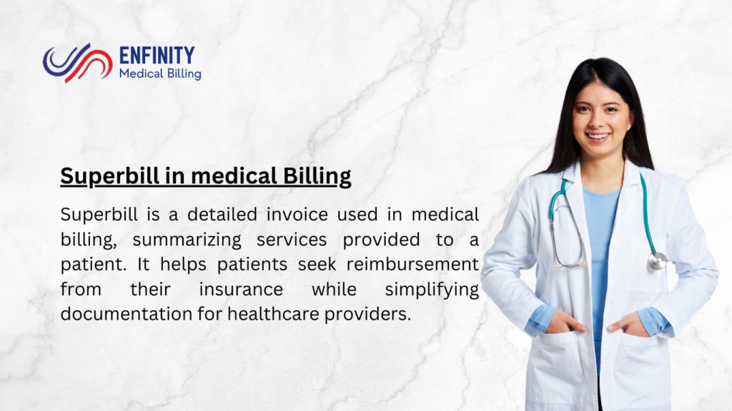 What is a Superbill in medical billing