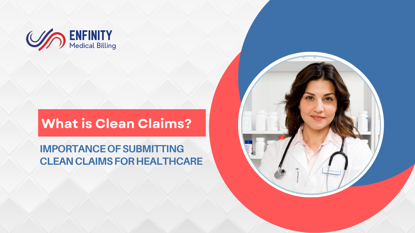 What is Clean Claims in medical billing