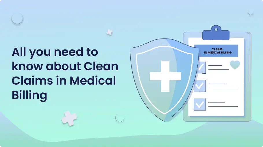 What is a clean claim in medical billing